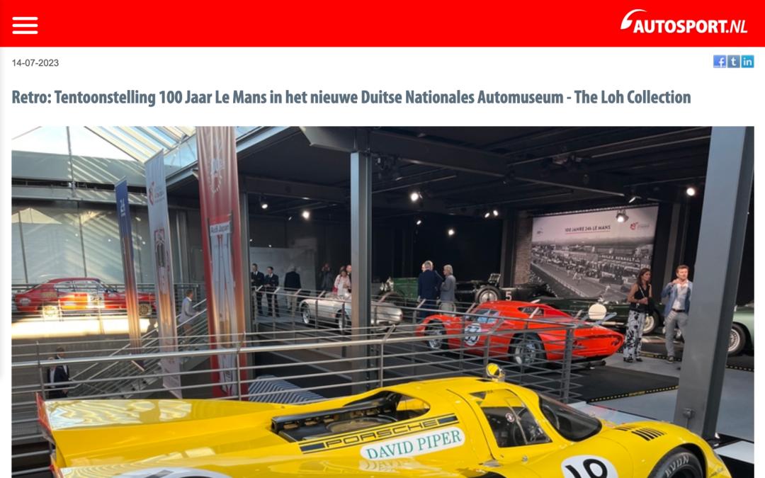 NAM: What the press says - Retro: Tentoonstelling 100 Jaar Le Mans in het nieuwe Duitse Nationales Automuseum - The Loh Collection